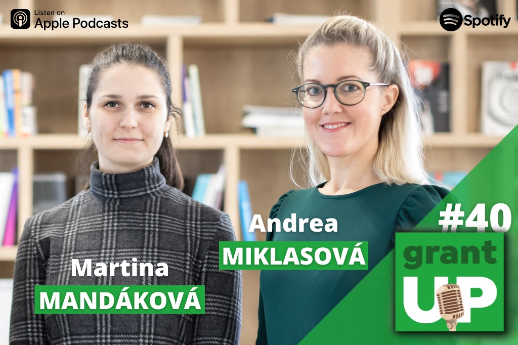 Andrea Miklasová a Martina Mandáková v podcaste grant UP